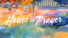 House of Prayer: Thursdays at 7:14pm Event