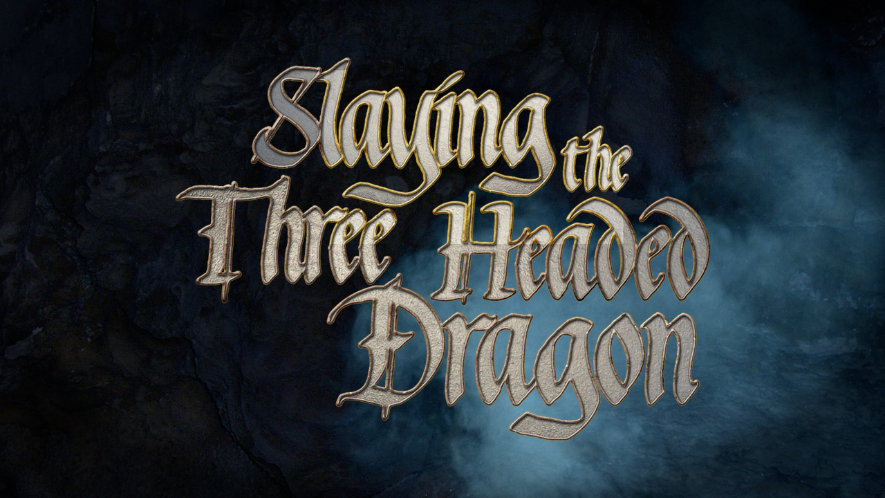 Slaying the 3 Headed Dragon Series