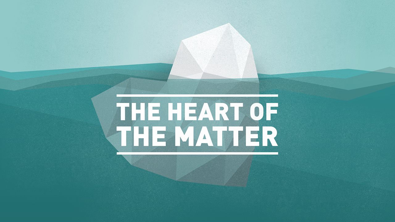 The Heart of the Matter Series