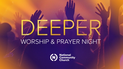 Deeper Worship & Prayer Event