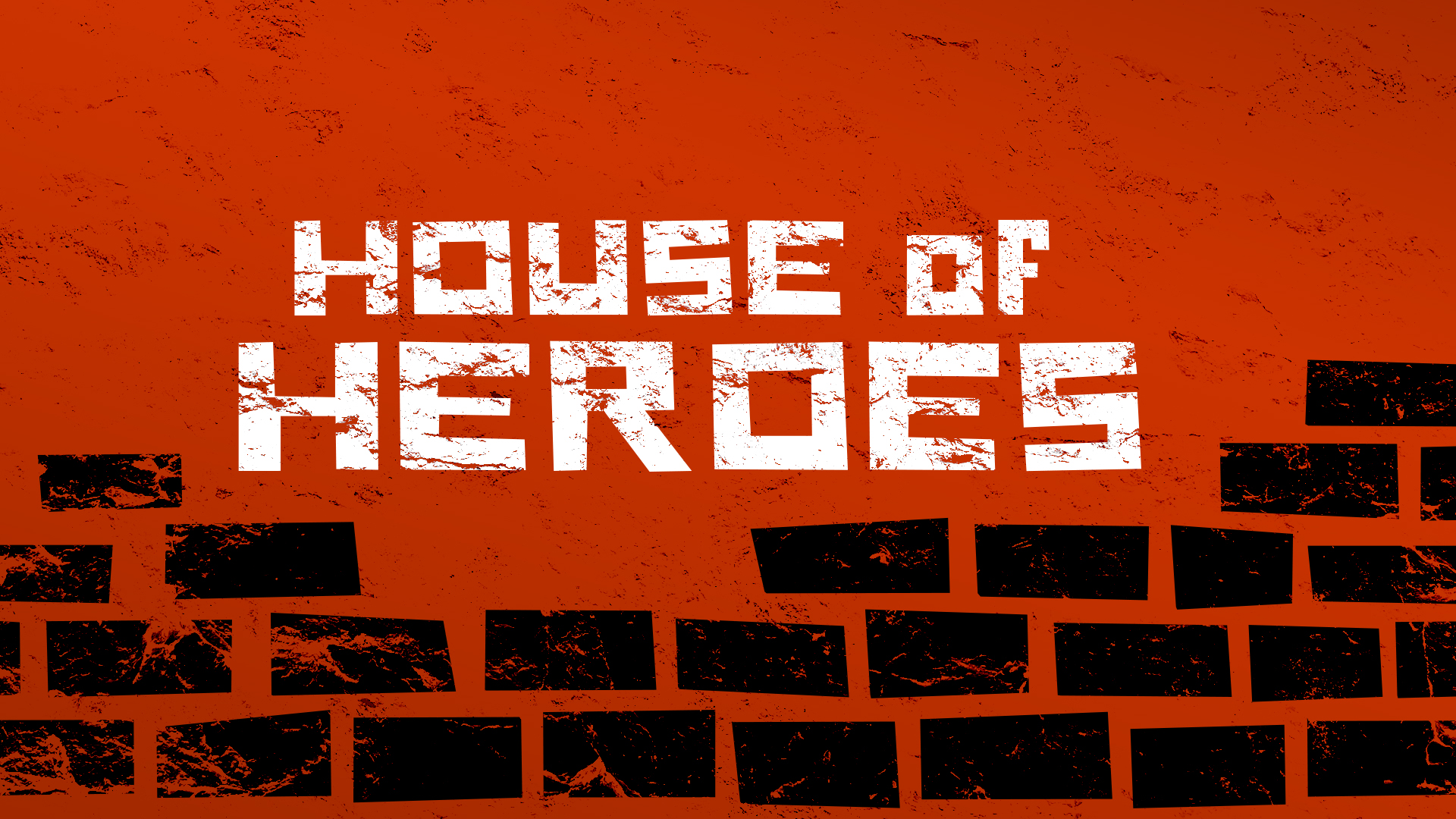 House of Heroes Series